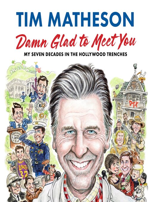 Title details for Damn Glad to Meet You by Tim Matheson - Wait list